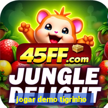 jogar demo tigrinho